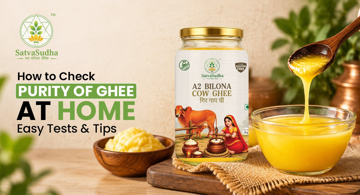 How to Check Purity of Ghee at Home: Easy Tests & Tips